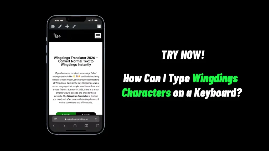 How Can I Type Wingdings Characters on a Keyboard? 2 How Can I Type Wingdings Characters on a Keyboard?